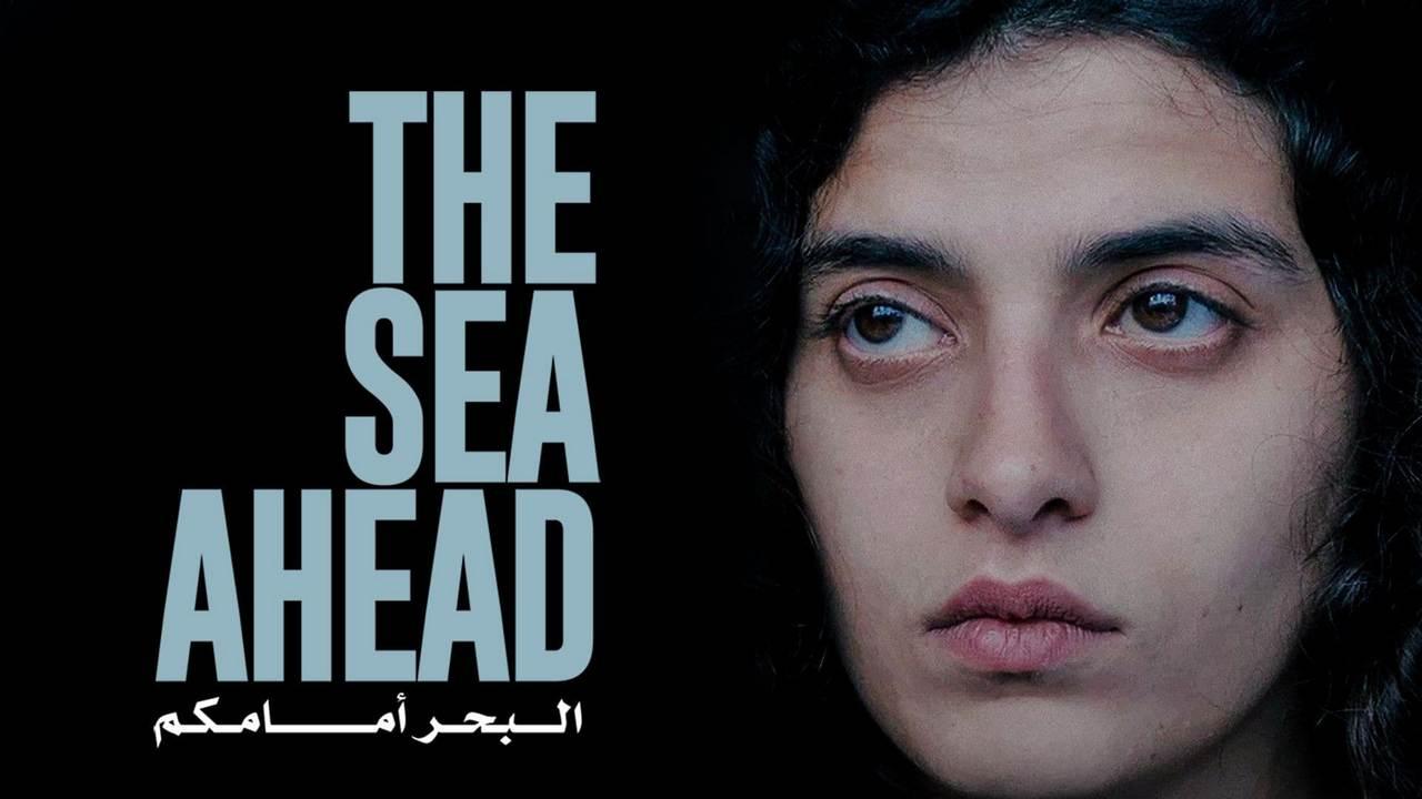 فيلم البحر أمامكم 2021