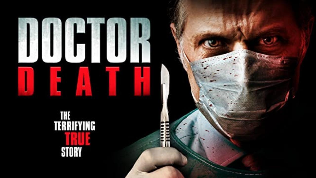 فيلم Doctor Death 2019 مترجم اون لاين