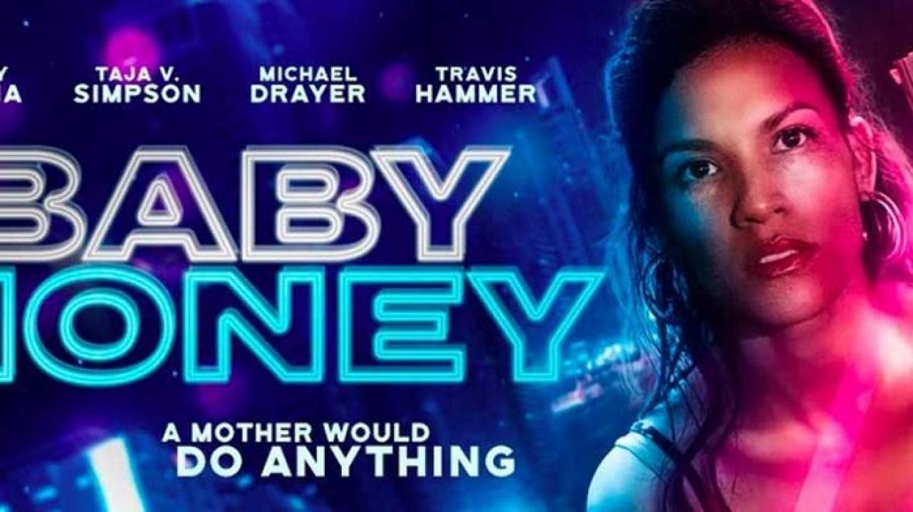 فيلم Baby Money 2021 مترجم اون لاين