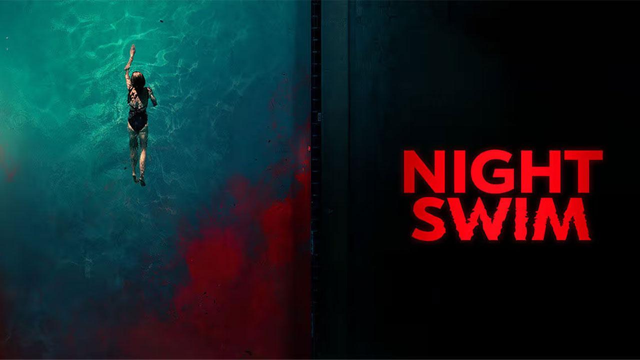 فيلم Night Swim 2024 مترجم