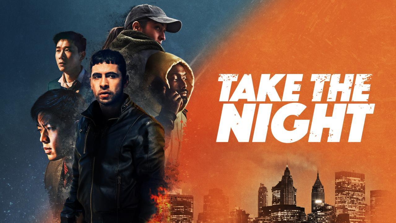 فيلم Take the Night 2022 مترجم