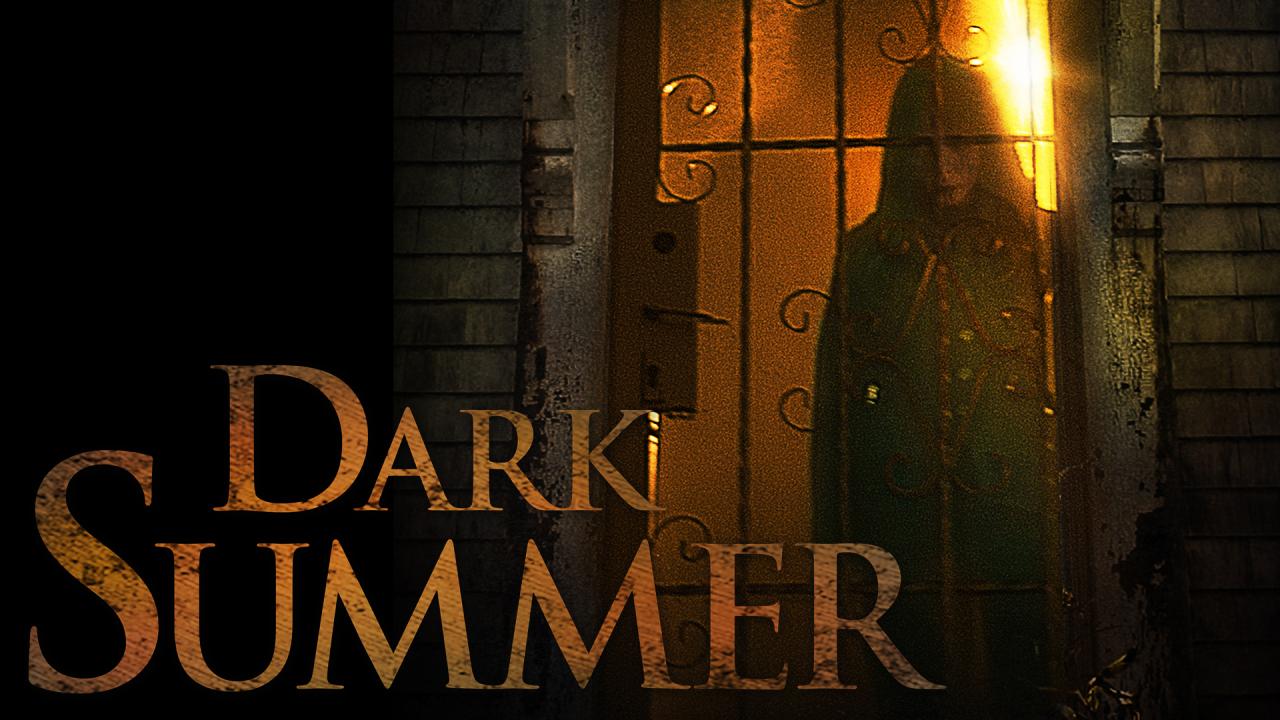 فيلم Dark Summer 2015 مترجم اون لاين