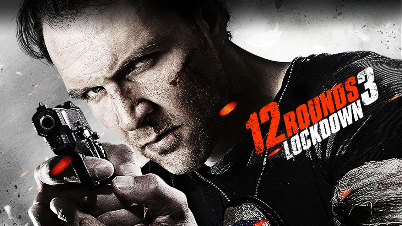 فيلم 12 Rounds 3 Lockdown 2015 مترجم اون لاين