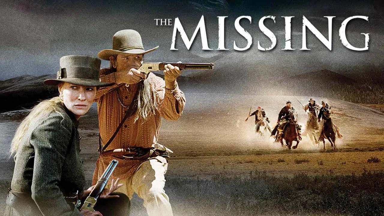 فيلم The Missing 2003 مترجم