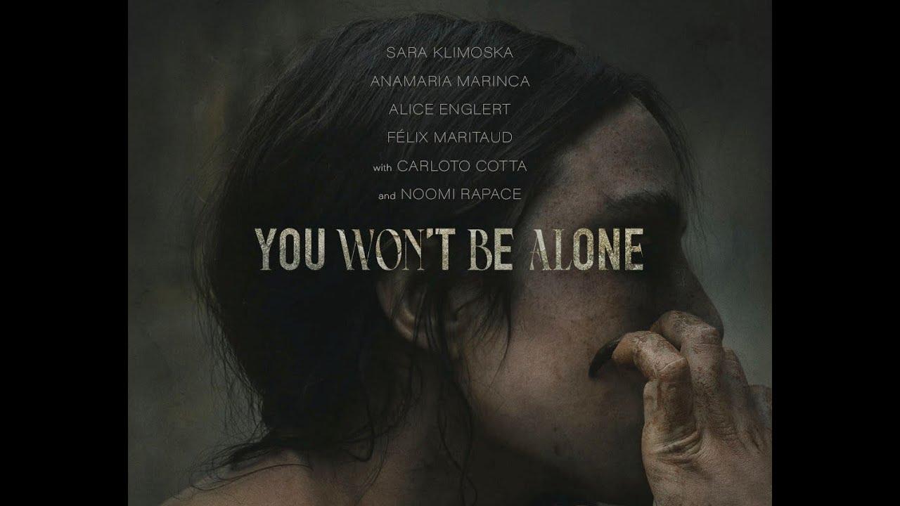 فيلم You Wont Be Alone 2022 مترجم