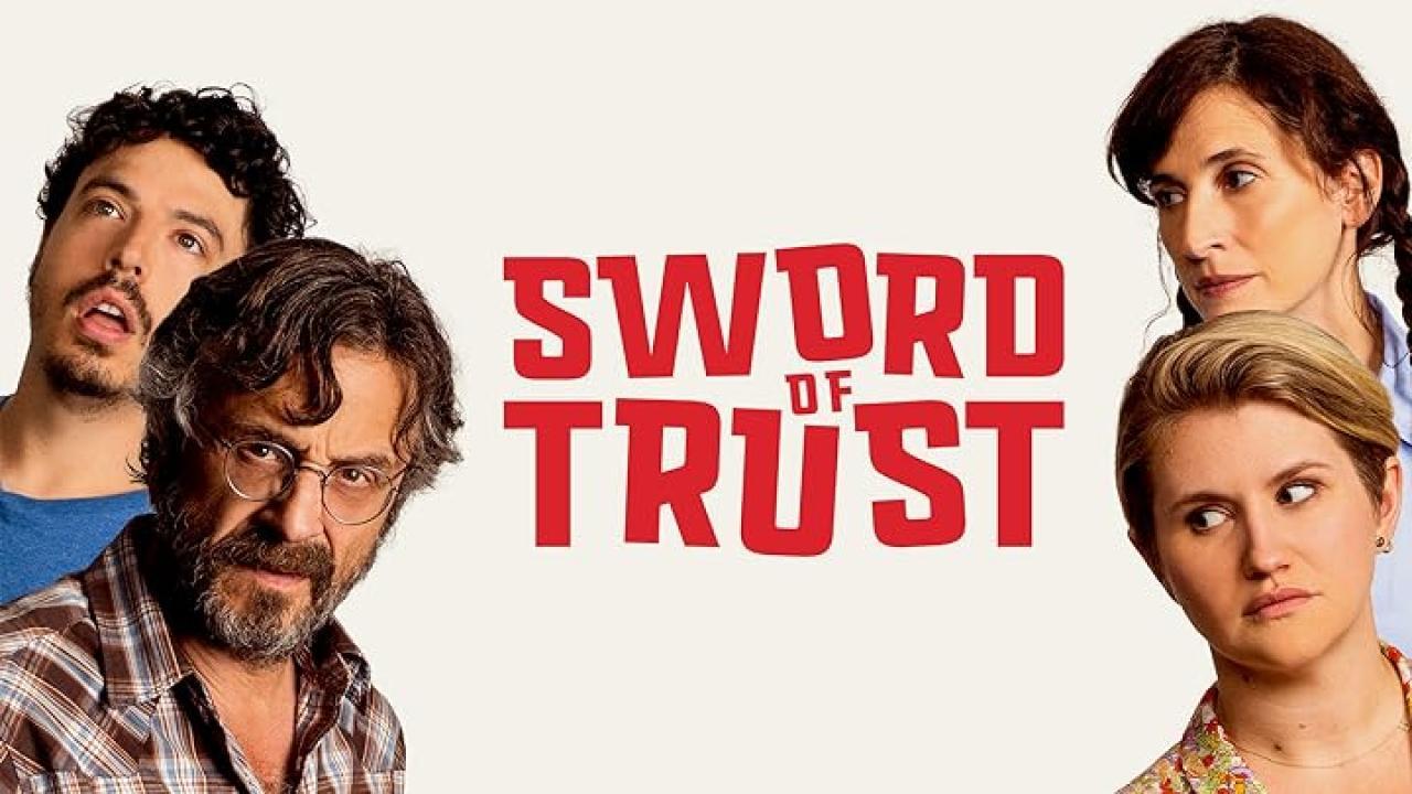 فيلم Sword of Trust 2019 مترجم