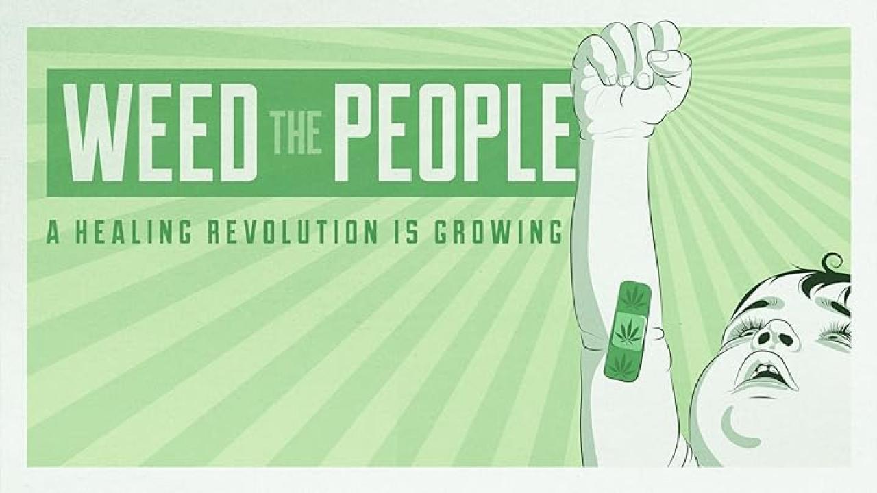فيلم Weed the People 2018 مترجم