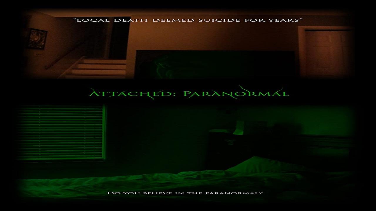 فيلم Attached Paranormal 2021 مترجم اون لاين