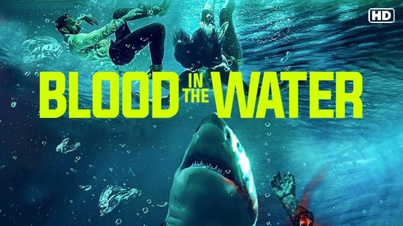 فيلم Blood In the Water 2022 مترجم