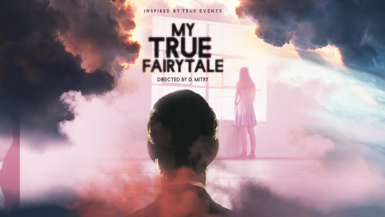 فيلم My True Fairytale 2021 مترجم
