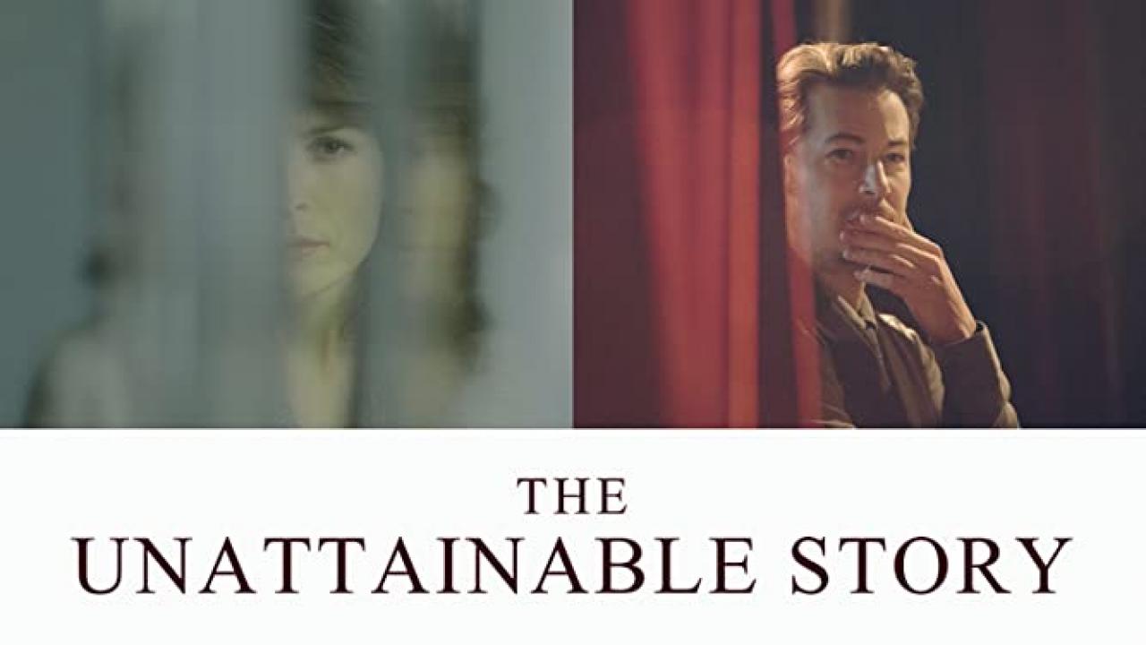 فيلم The Unattainable Story 2017 مترجم