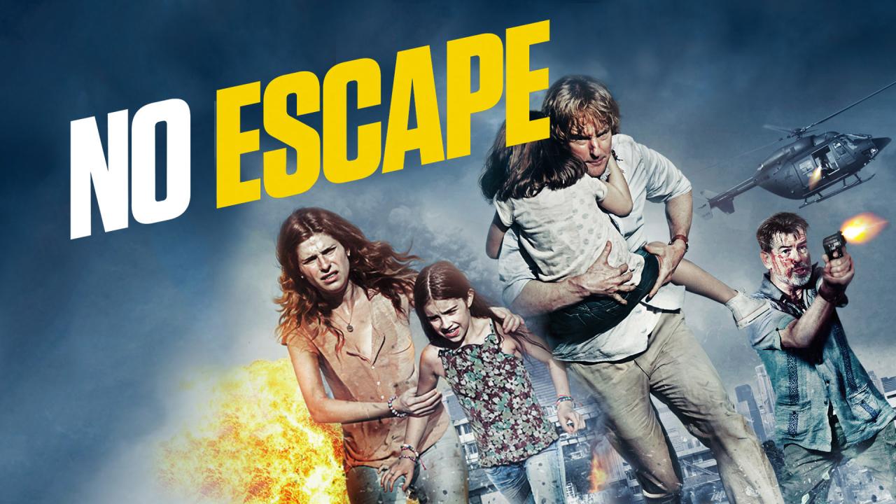 فيلم No Escape 2015 مترجم