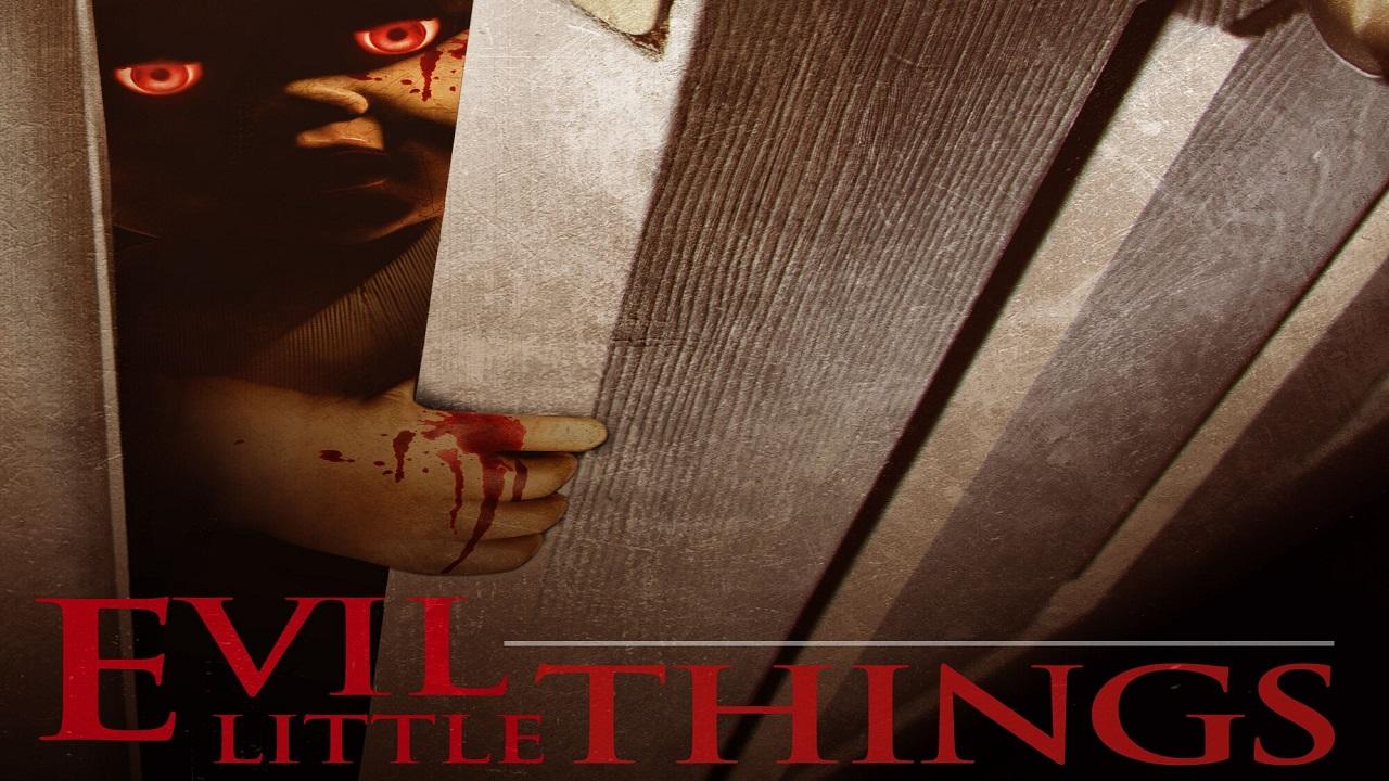فيلم Evil Little Things 2019 مترجم اون لاين