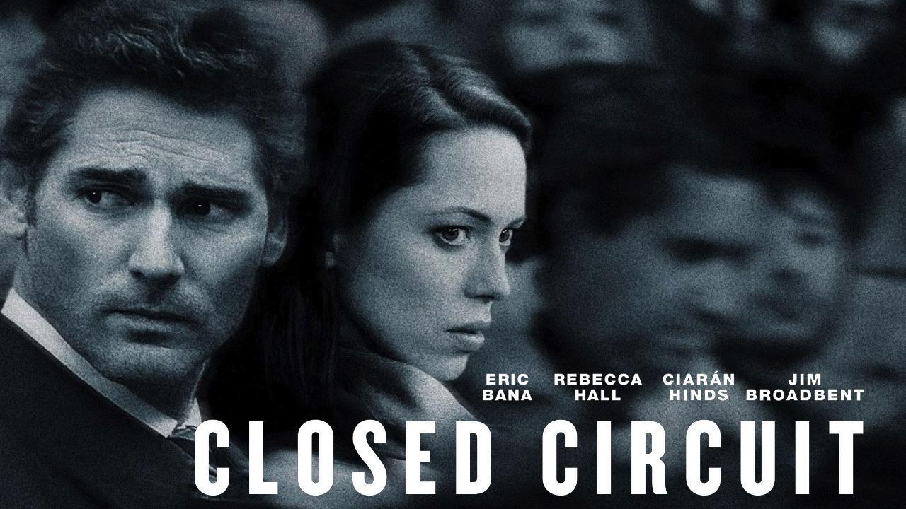 فيلم Closed Circuit 2013 مترجم