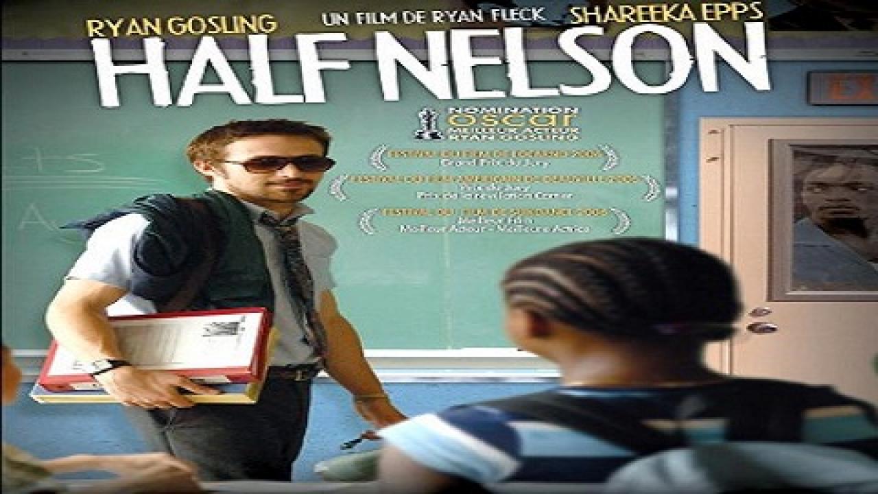 فيلم Half Nelson 2006 مترجم اون لاين