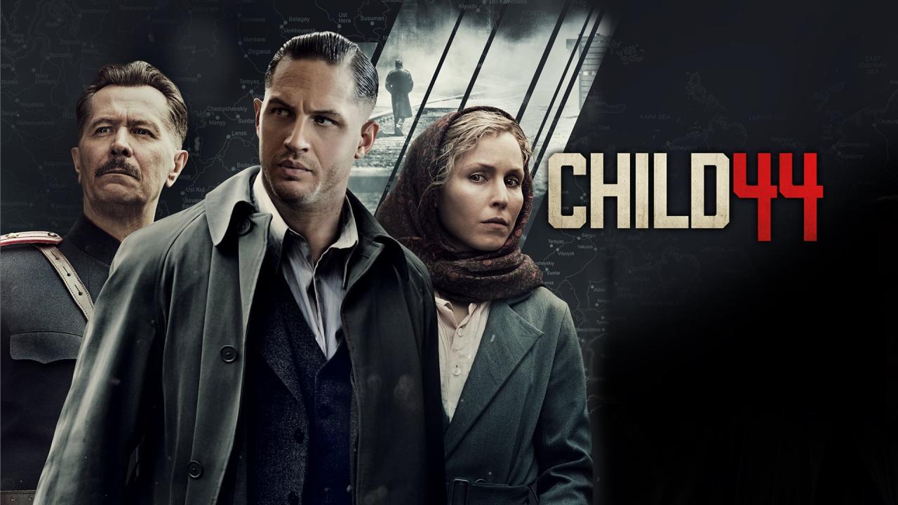 فيلم Child 44 2015 مترجم اون لاين