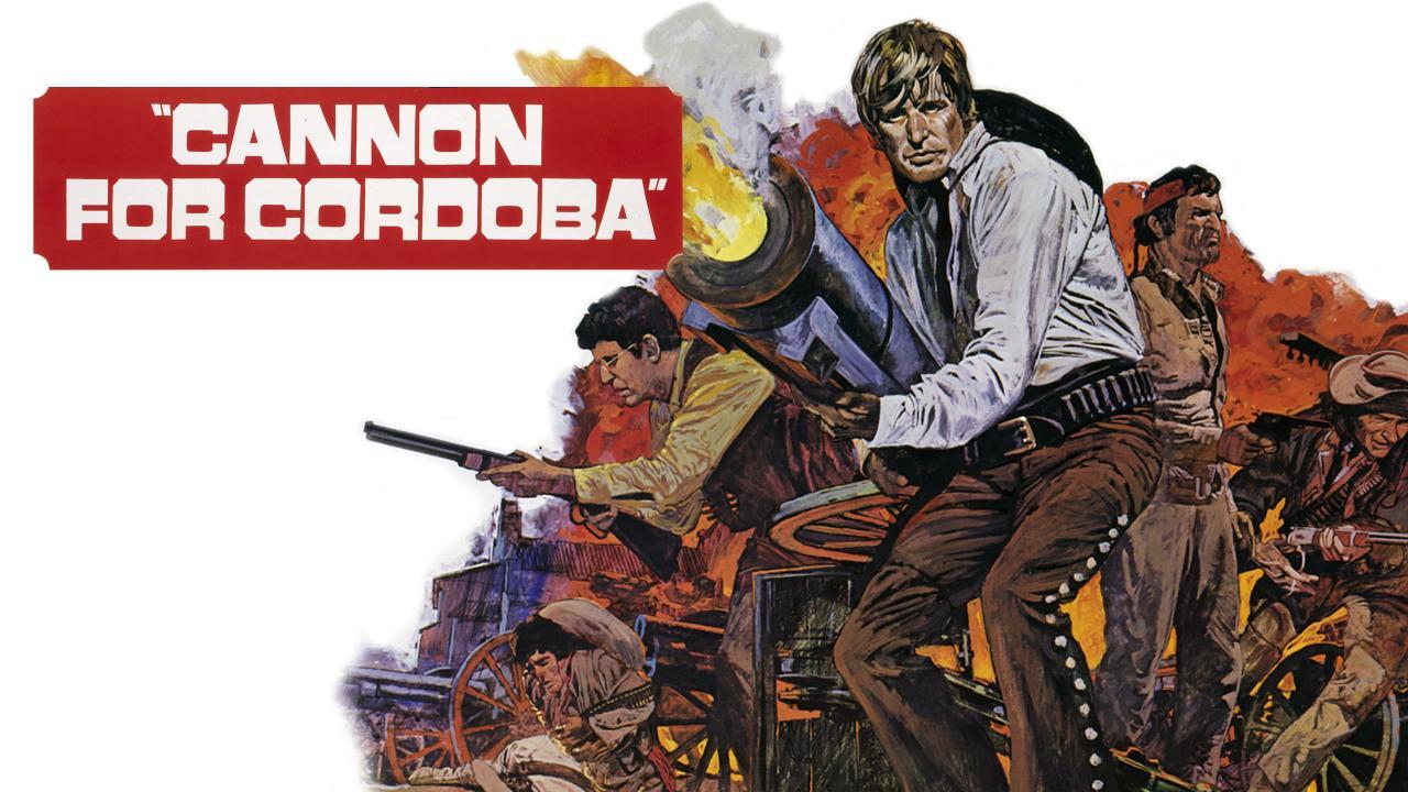 فيلم Cannon for Cordoba 1970 مترجم