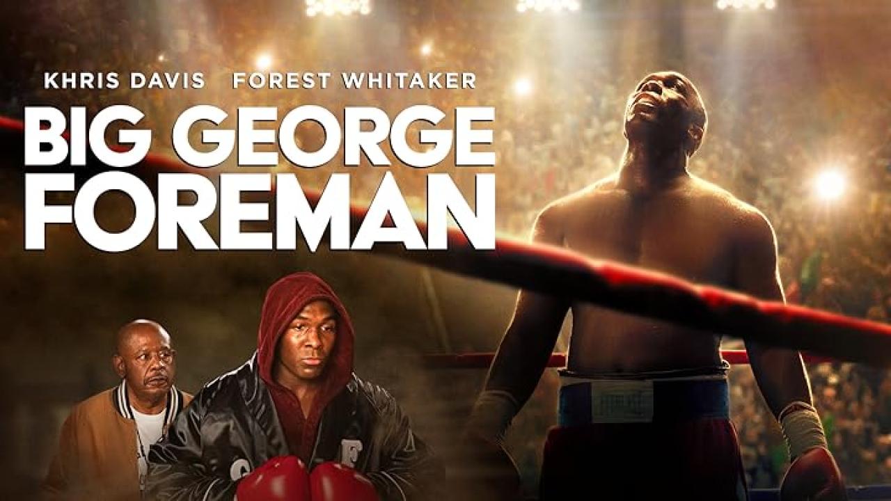 فيلم Big George Foreman 2023 مترجم