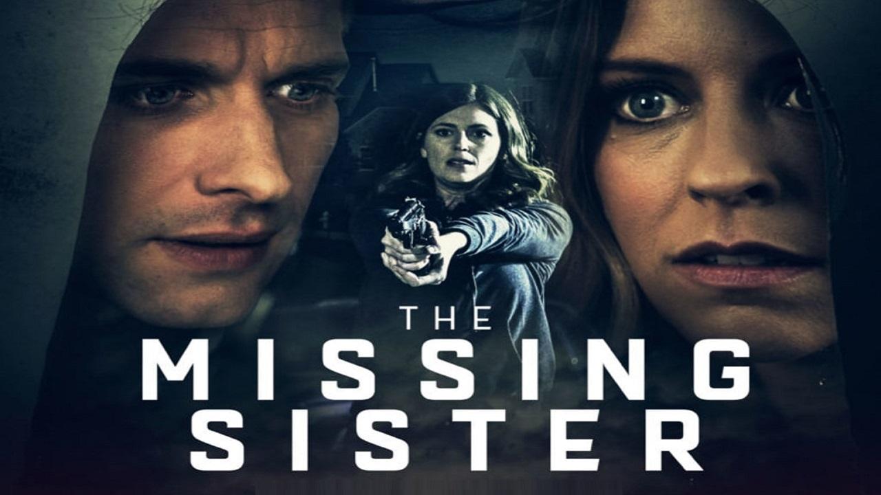 فيلم The Missing Sister 2019 مترجم اون لاين
