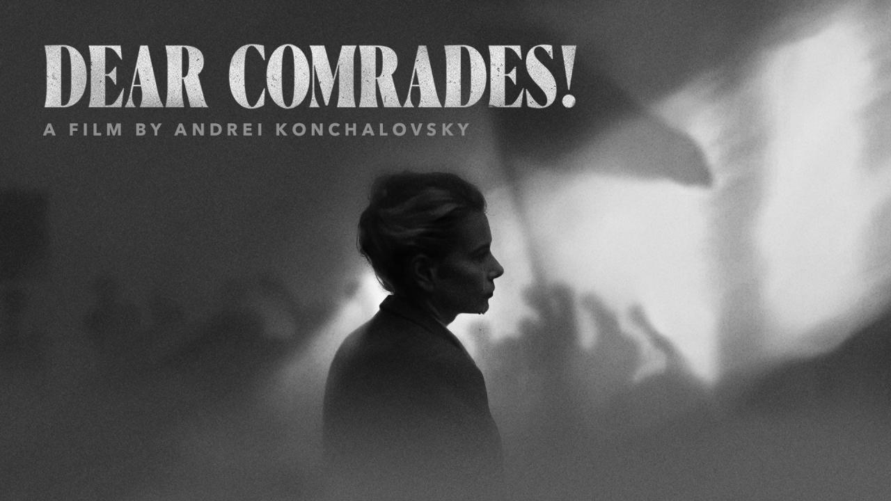 فيلم Dear Comrades 2020 مترجم