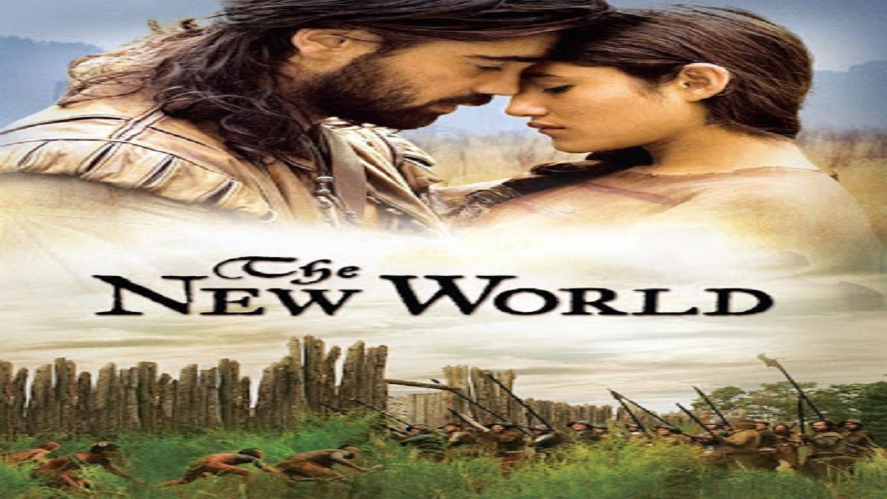 فيلم The New World 2005 مترجم اون لاين
