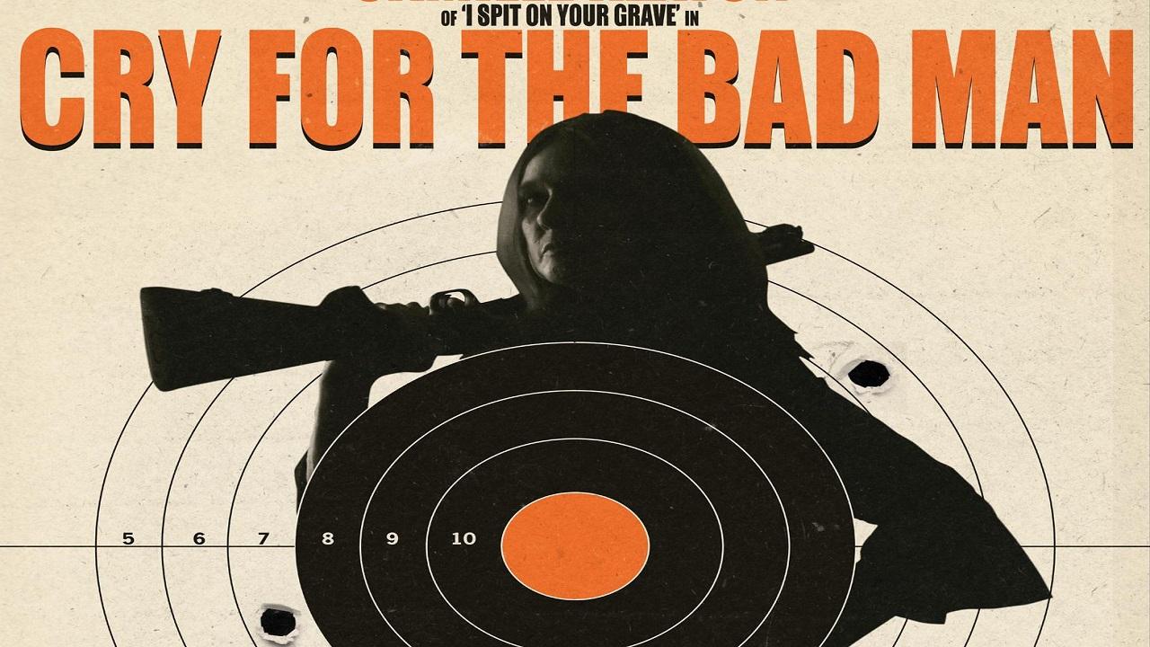 فيلم Cry For The Bad Man 2019 مترجم اون لاين