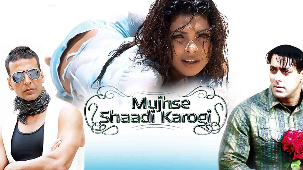 فيلم Mujhse Shaadi Karogi 2004 مترجم