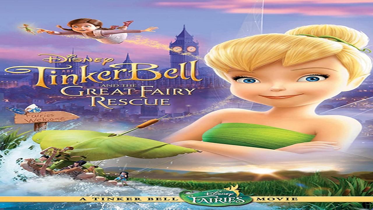 فيلم Tinker Bell and the Great Fairy Rescue 2010 مترجم اون لاين
