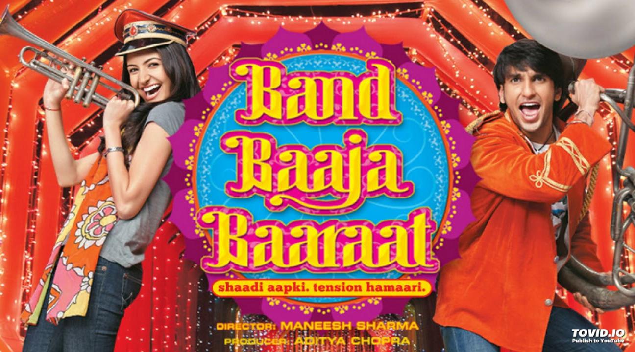 فيلم Band Baaja Baaraat 2010 مترجم