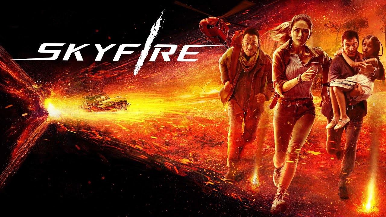 فيلم SkyFire 2019 مترجم اون لاين