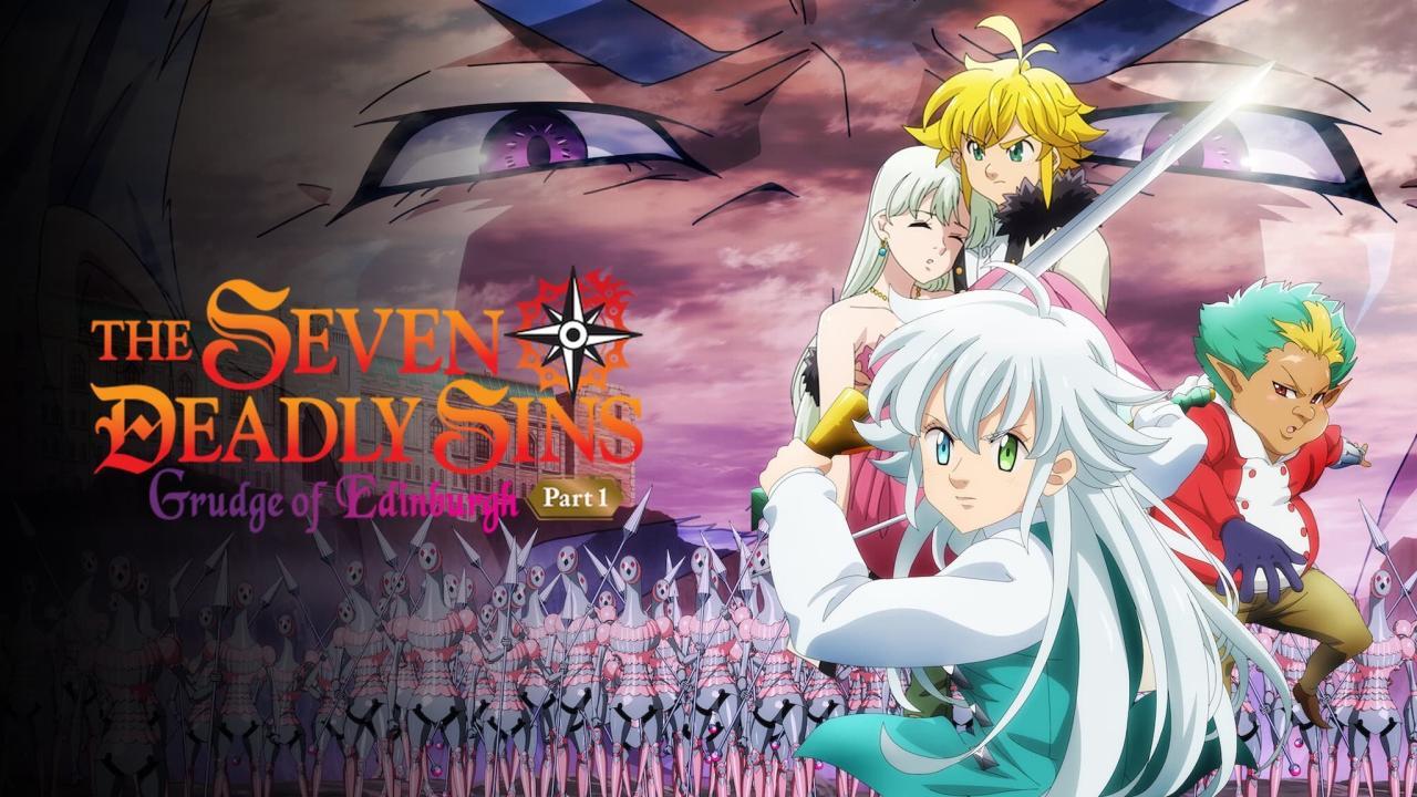 فيلم The Seven Deadly Sins: Grudge of Edinburgh Part 1 2022 مترجم