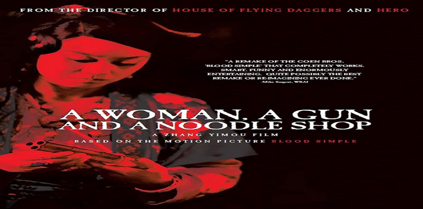 فيلم A Woman, a Gun and a Noodle Shop 2009 مترجم