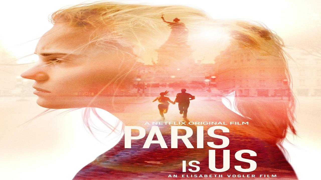 فيلم Paris Is Us 2019 مترجم
