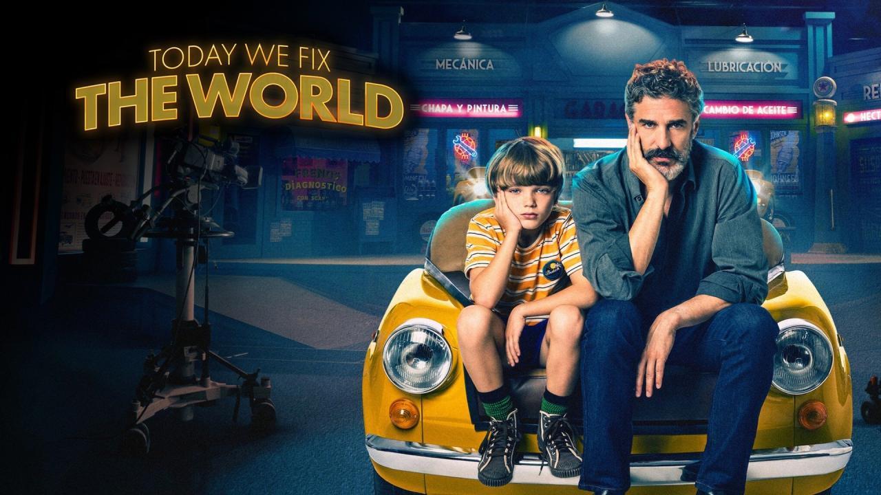 فيلم Today We Fix the World 2022 مترجم