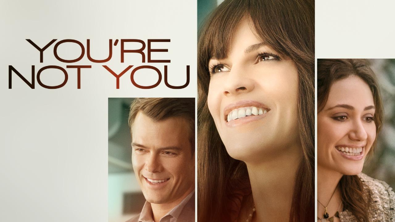 فيلم You're Not You 2014 مترجم