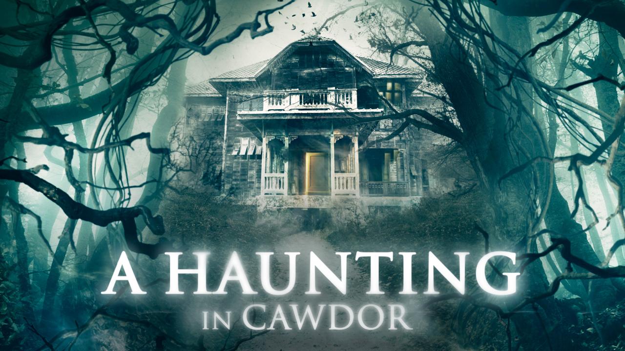 فيلم A Haunting In Cawdor 2015 مترجم