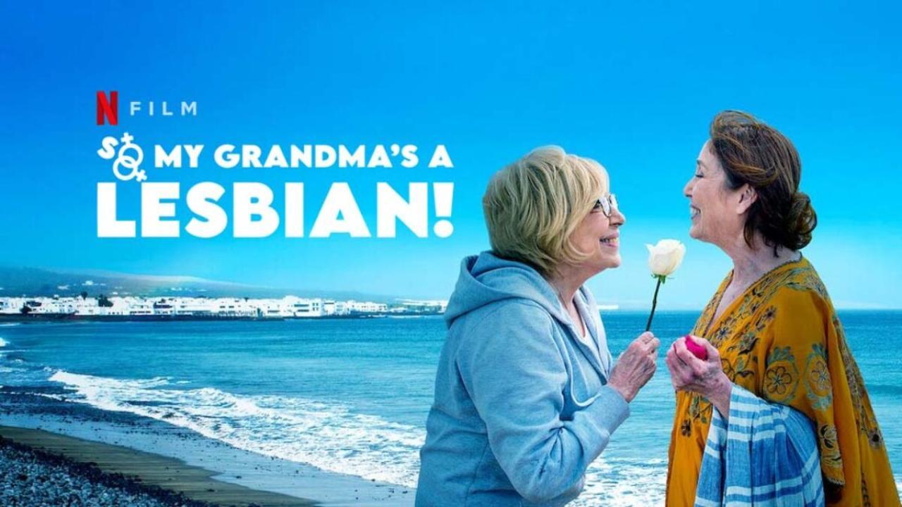 فيلم So My Grandma’s a Lesbian 2019 مترجم
