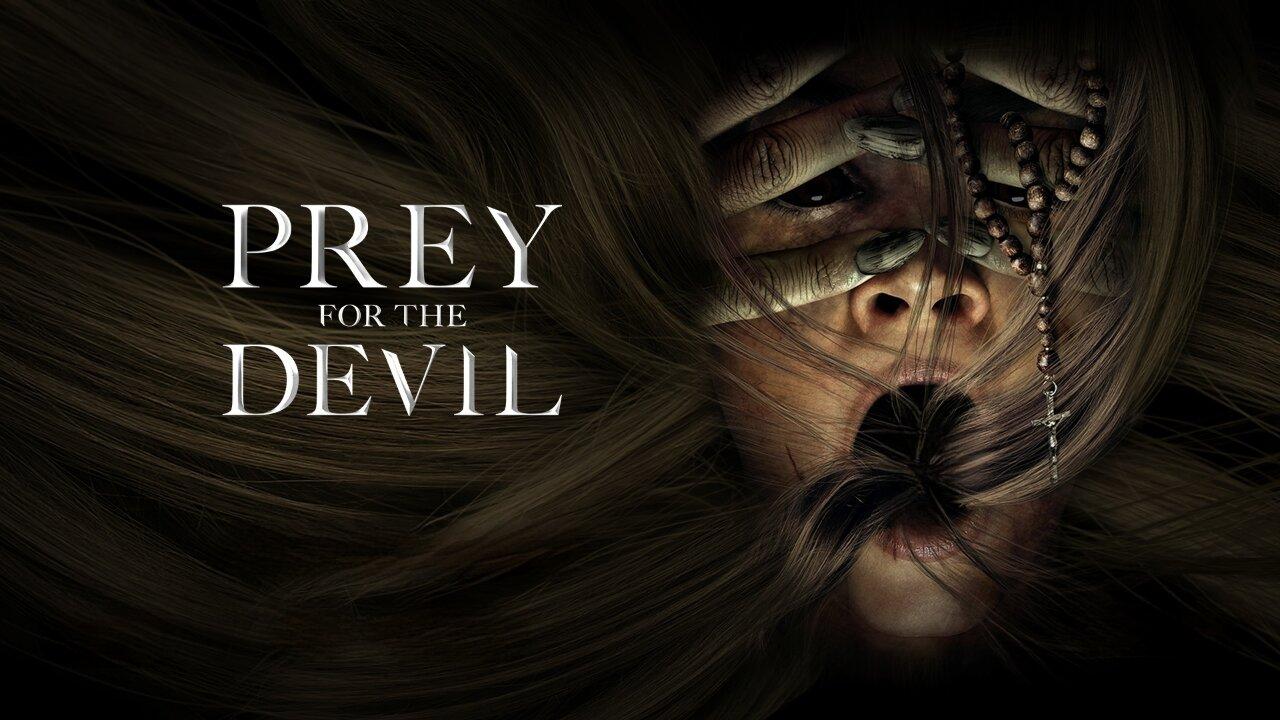 فيلم Prey for the Devil 2022 مترجم