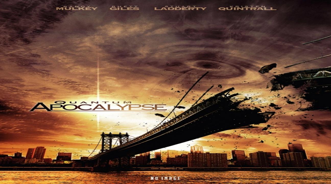 فيلم Quantum Apocalypse 2010 مترجم