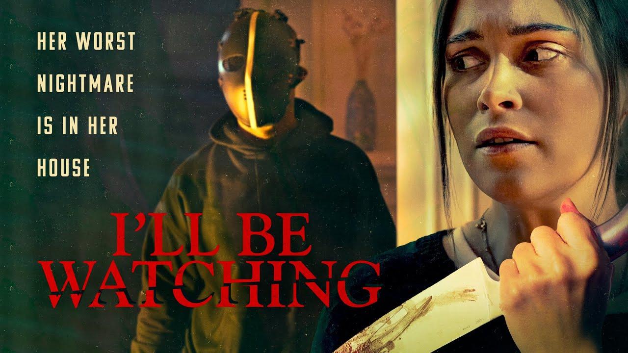 فيلم I'll Be Watching 2023 مترجم