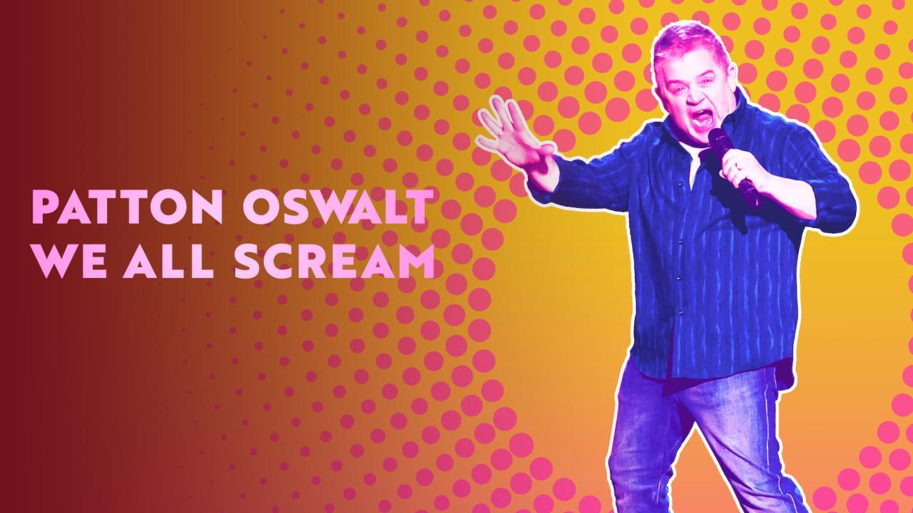 فيلم Patton Oswalt: We All Scream 2022 مترجم
