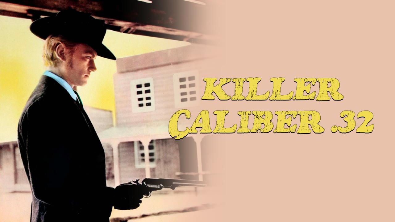 فيلم Killer Caliber .32 1967 مترجم