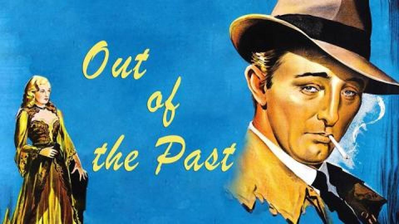 فيلم Out of the Past 1947 مترجم