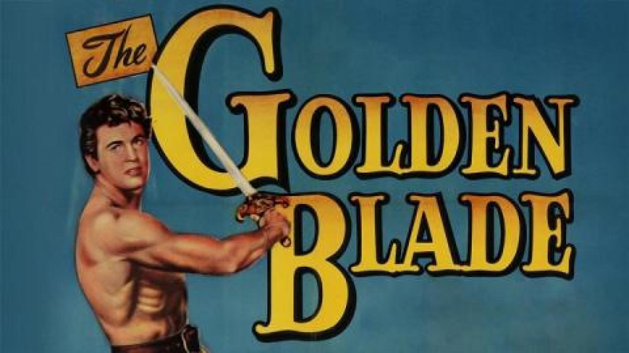 فيلم The Golden Blade 1953 مترجم