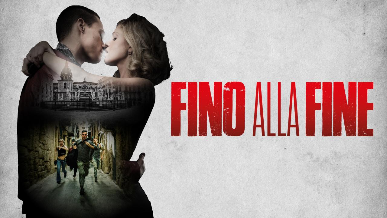 فيلم Fino alla fine 2024 مترجم