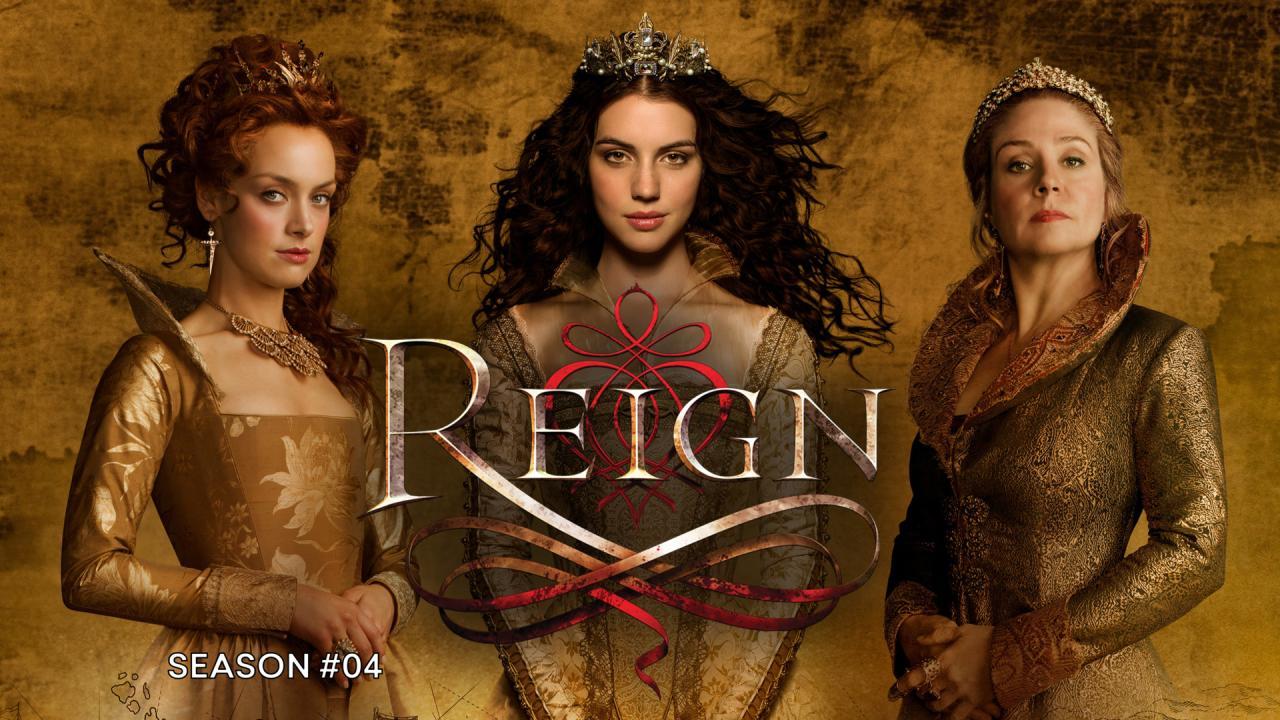 مسلسل Reign الموسم الرابع الحلقة 7 السابعة مترجمة