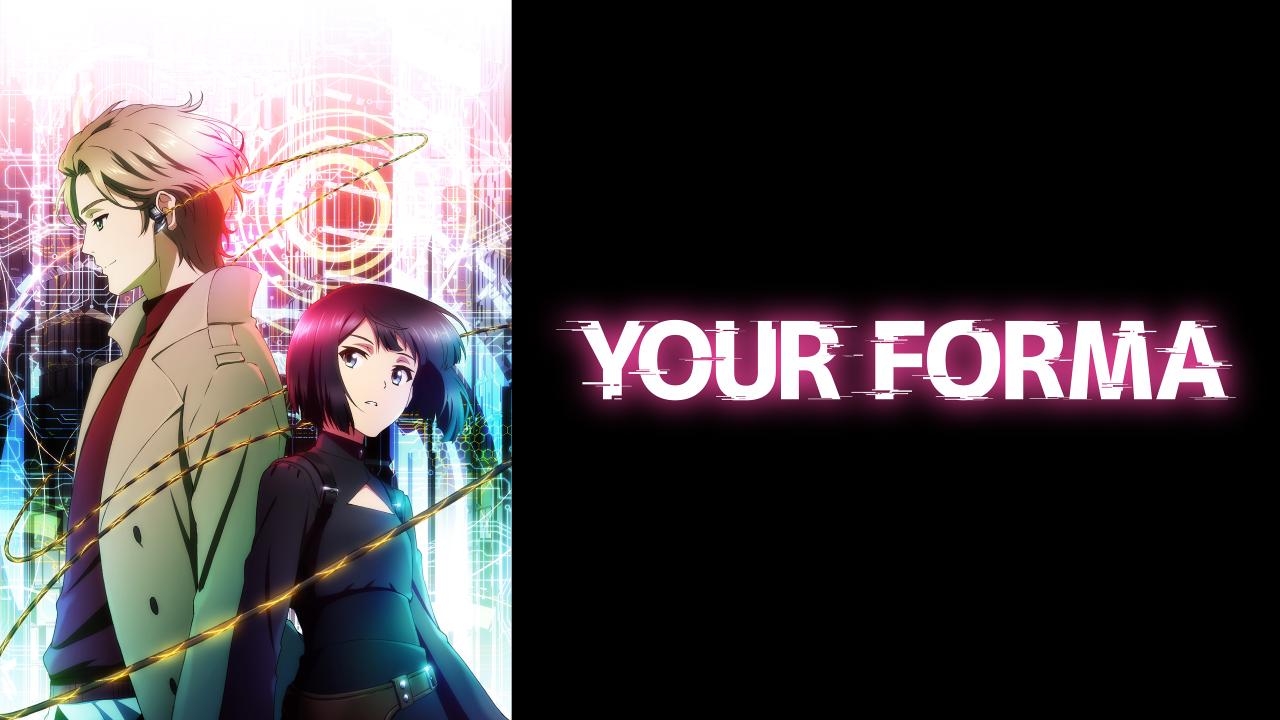 انمي Your Forma الحلقة 13 الثالثة عشر والاخيرة مترجمة