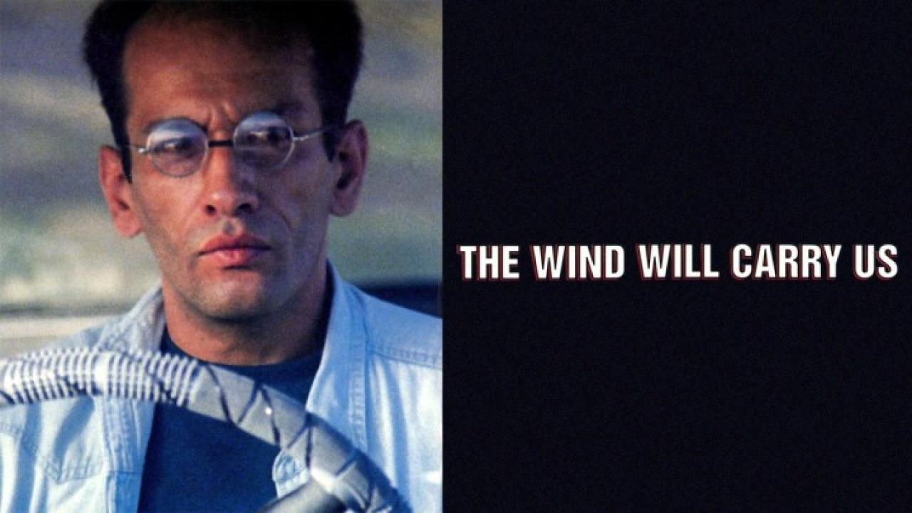 فيلم The Wind Will Carry Us 1999 مترجم