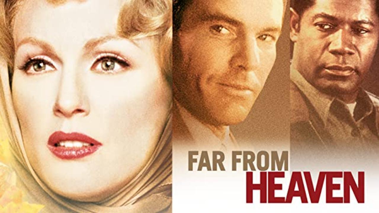 فيلم Far from Heaven 2002 مترجم