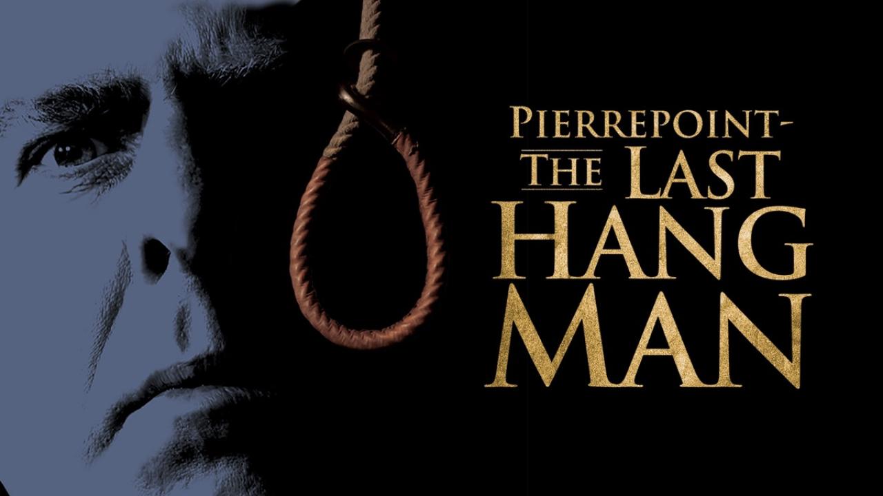 فيلم Pierrepoint: The Last Hangman 2005 مترجم
